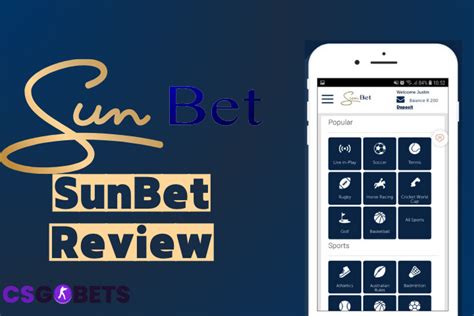 Sunbet Review: A Reliable and Convenient Online Betting and .